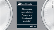 Instrument cluster: Economy tip (Air conditioner switched on: close windows and sun roof)