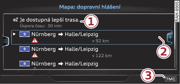 Obr. 239 Vzhled dopravních hlášení s lepší trasou
