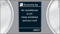 Instrument cluster: Economy tip (Air conditioner switched on: close windows)