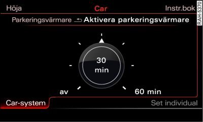 Infotainment: Slå på eller av parkeringsvärmare direkt